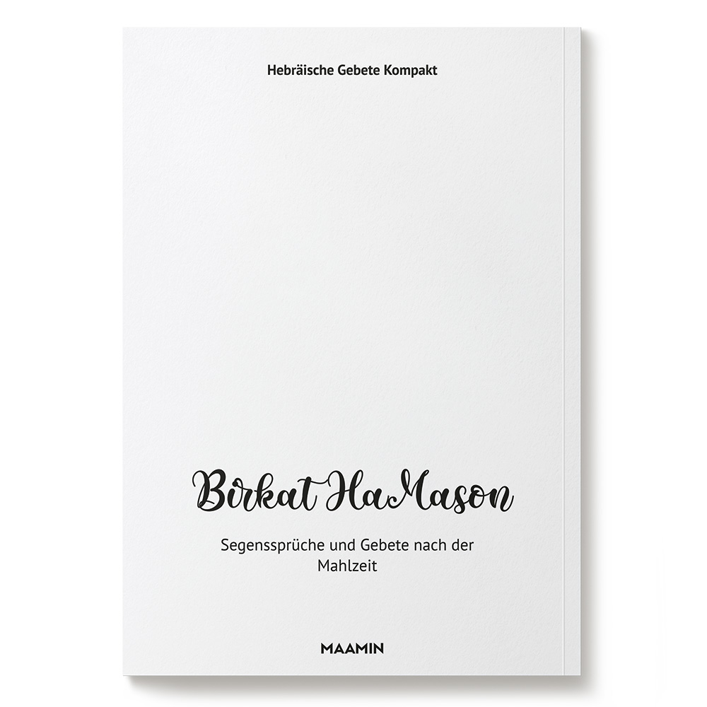 Birkat HaMason | Gebete nach der Mahlzeit 