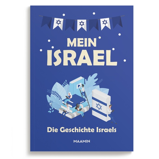 Mein Israel | Die Geschichte Israels | Für Kinder