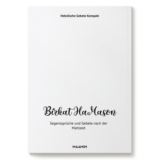 Birkat HaMason | Gebete nach der Mahlzeit 