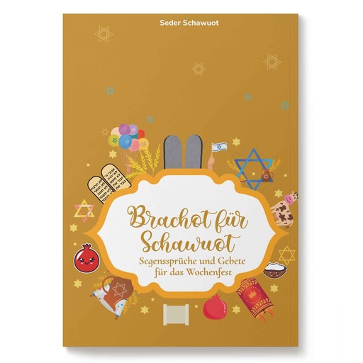 Seder Schawuot | Gebete für das Wochenfest